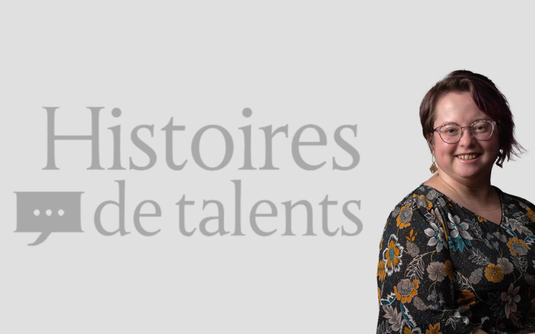 Histoire de talents #8